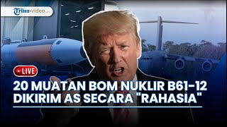 AS Diam-diam Kirim 20 Muatan Senjata Nuklir B61-12, Iran Serukan Aksi Global Lawan Agresi Musuh