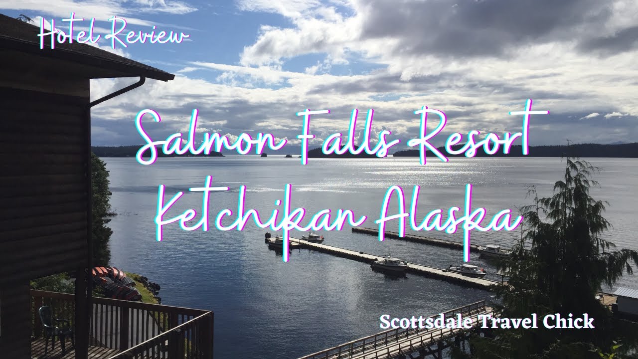 Salmon Falls Resort, Ketchikan, Alaska - A Detailed Review