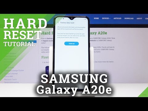 How to Perform Hard Reset in SAMSUNG Galaxy A20e - Factory Reset by Settings