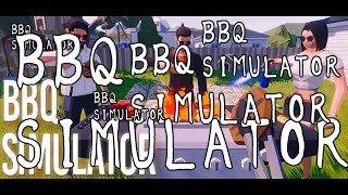 【BBQ SIMULATOR】しったこっちゃねぇ、焼き肉だ！！（さつき , みずち）