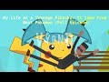 My Life As A Teenage Pikachu Episode 1 It Came From Next Pokémon GoAnimate Vyond Series Full