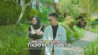 Download lagu INDRO TANJUNG FT NABILA AMBERLEE - TIADO RESTU CINTO mp3