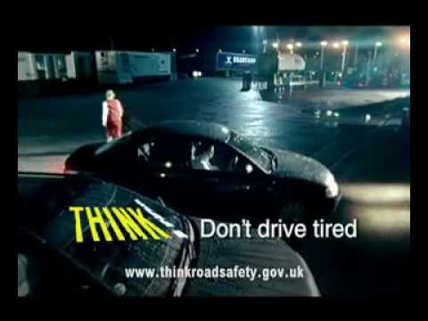 THINK! Don't drive while tired