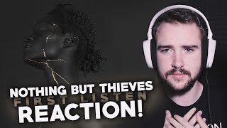 NOTHING BUT THIEVES | First Listen | Reaction!!