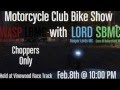 Motorcycle Club Bike Show with (WASP,LBMC,LORD ...