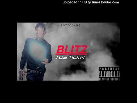 Blitz - J Da Ticket