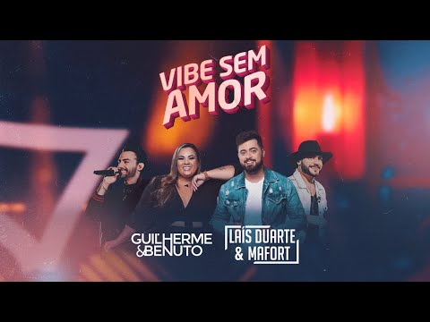 Vibe Sem Amor - Laís Duarte e Mafort