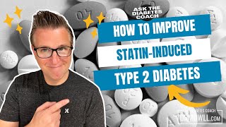 How To Improve Statin-Induced Diabetes