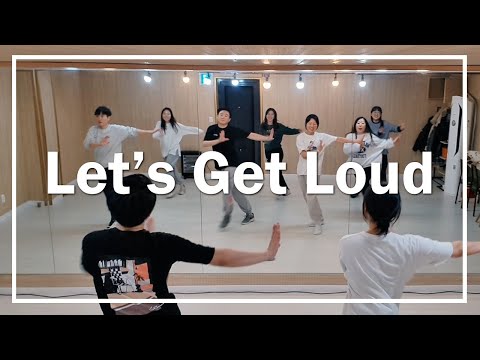 Jennifer Lopez - Let's Get Loud 안무 / 털업 / 낙성대댄스동호회