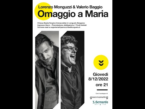 2022_12_09 Lorenzo Monguzzi e Valerio Baggio - Omaggio a Maria - Longuelo - parte 2