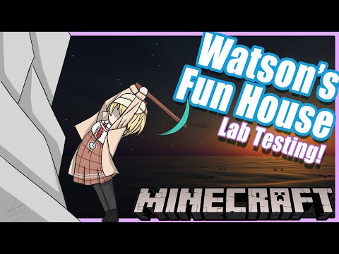 【Minecraft】Research & Development for Watson's Funhouse