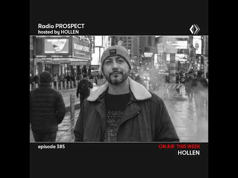 RadioProspect 385 - Hollen