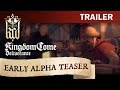 Kingdom Come: Deliverance - Early Alpha Teaser ...