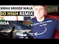One for the Sidhu Fans | SO HIGH REMIX - Lost Frequencies (Live Sunburn GOA) | GILLTYYY REACT
