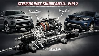 Range Rover Evoque & Discovery Sport Steering Rack Bolt Failure - UK RECALL - PART 2