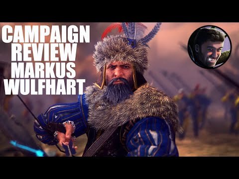 Markus Wulfhart Immortal Empires Campaign Review