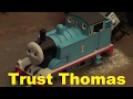 Trust Thomas