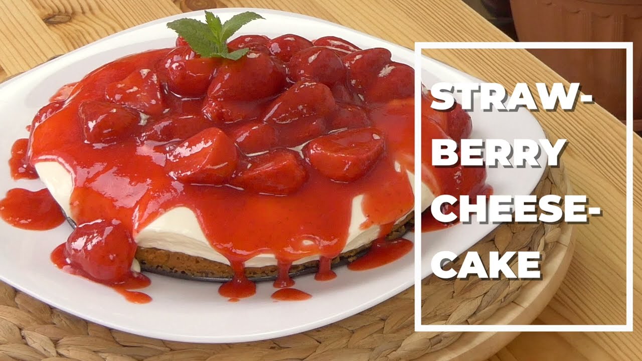 STRAWBERRY CHEESECAKE (ENGLISH)
