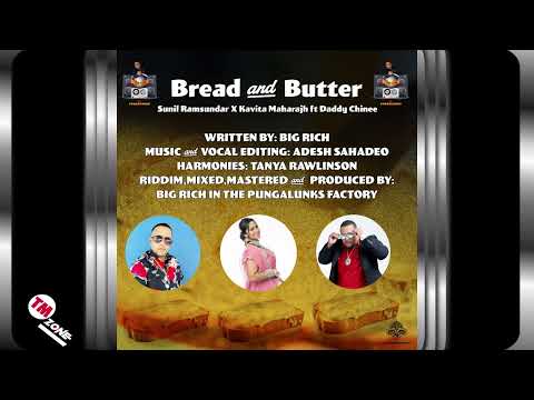 Sunil Ramsundar & Kavita Maharajh ft Daddy Chinee - Bread & Butter [ 2k24 Chutney Soca ]