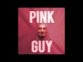 Pink Guy 11 Fuck The Police NWA Cover 