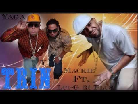 Yaga Y Mackie Ft Lui-G 21 Plus - Trin ╬ 尺 ╬ Mayo 2013 ╬