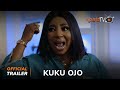 Kuku Ojo Yoruba Movie 2024 | Official Trailer | Showing This Friday 7th June  On ApataTV+