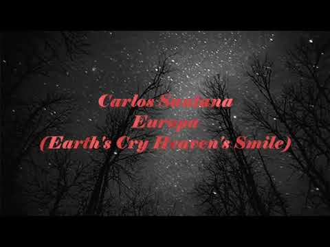 Carlos Santana - Europa (Earth's cry heaven's smile)