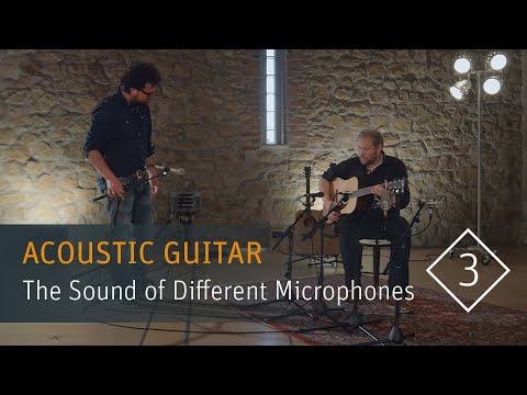 How to Record Acoustic Guitar with only One Mic - Part 3: Hear the Sound of Different Microphones
