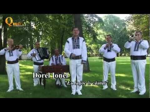Dorel Ionel si Lăutarii Bucovinei - Eu la joc is căutat