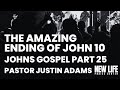 “The Amazing Ending of John 10” with Pastor Justin Adams. 11/20/24
