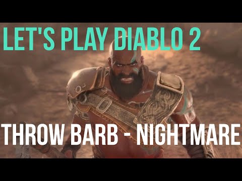 [Nightmare Pt 1] Throw Barbarian Guided Playthrough | Diablo 2 Resurrected