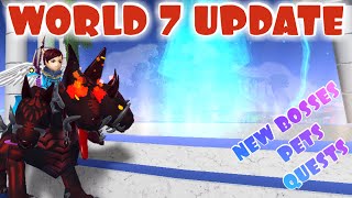 World 7 Update in World Zero New Bosses Pets Quests