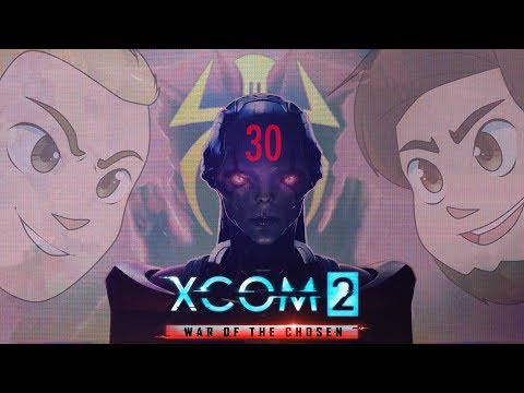 XCOM 2: For Science - EPISODE 30 - Friends Without Benefits