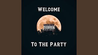 Welcome To The Party Music Video