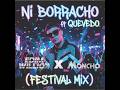 QUEVEDO NI BORRACHO Edim Williox X Moncho Remix