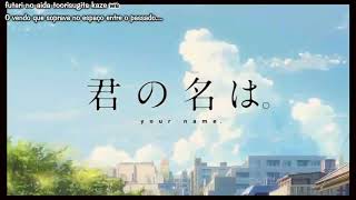 Radwimps - Nandemonaiya (ver. Movie - PT-BR)