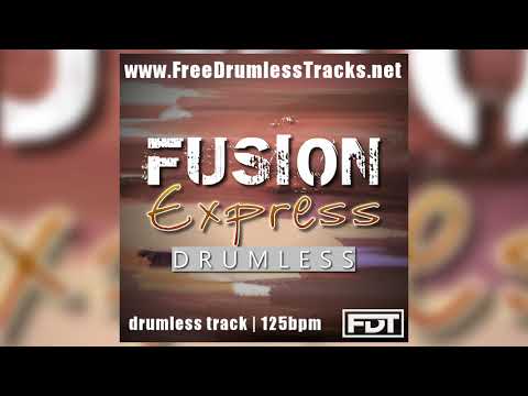 FDT Fusion Express - Drumless (www.FreeDrumlessTracks.net)
