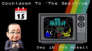 Countdown To The Spectrum - Day 15: The Hobbit