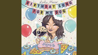 Birthday Song for My Dog