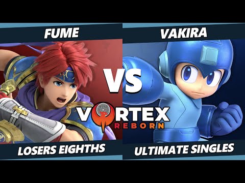 Vortex Legends 13 Top 8 - Fume (Roy, Shulk) Vs. Vakira (Mega Man) SSBU Ultimate Tournament