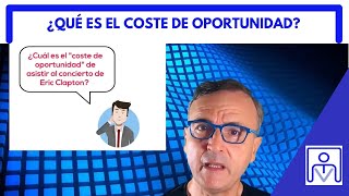 EL COSTE DE OPORTUNIDAD