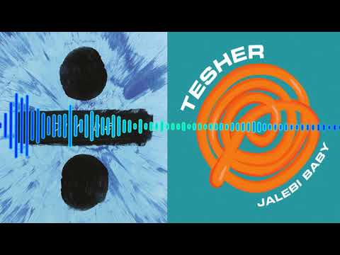 Shape of You x Jalebi Baby Mashup