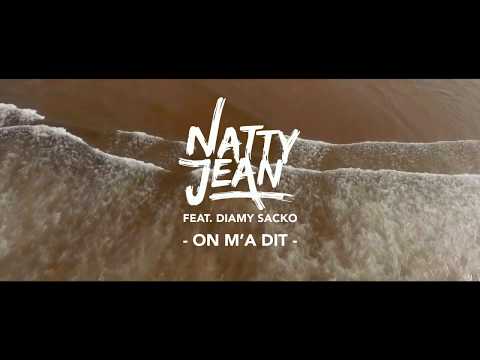 📺 Natty Jean - On m'a dit [Official Video]