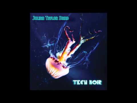 Julian Taylor Band Heatwave [Official Audio]