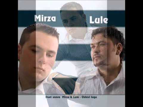 Lule&Mirza Mehovic-Ostavi tugu 2013 [ HD)