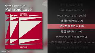 Download lagu 엔하이픈 (ENHYPEN) - Polaroid Love | 가사(Lyrics) mp3
