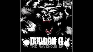 Darren G - The Ravenous EP - Raw Rap Intro