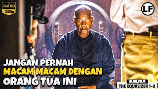 Download lagu Pembunuh Berdarah Dingin Tanpa Hukum | ALUR FILM The Equalizer 1-3 mp3