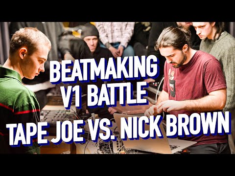 V1 BATTLE 2022 / BEATMAKING TAPE JOE VS NICK BROWN / AKAI MPC VS AKAI MPD 232