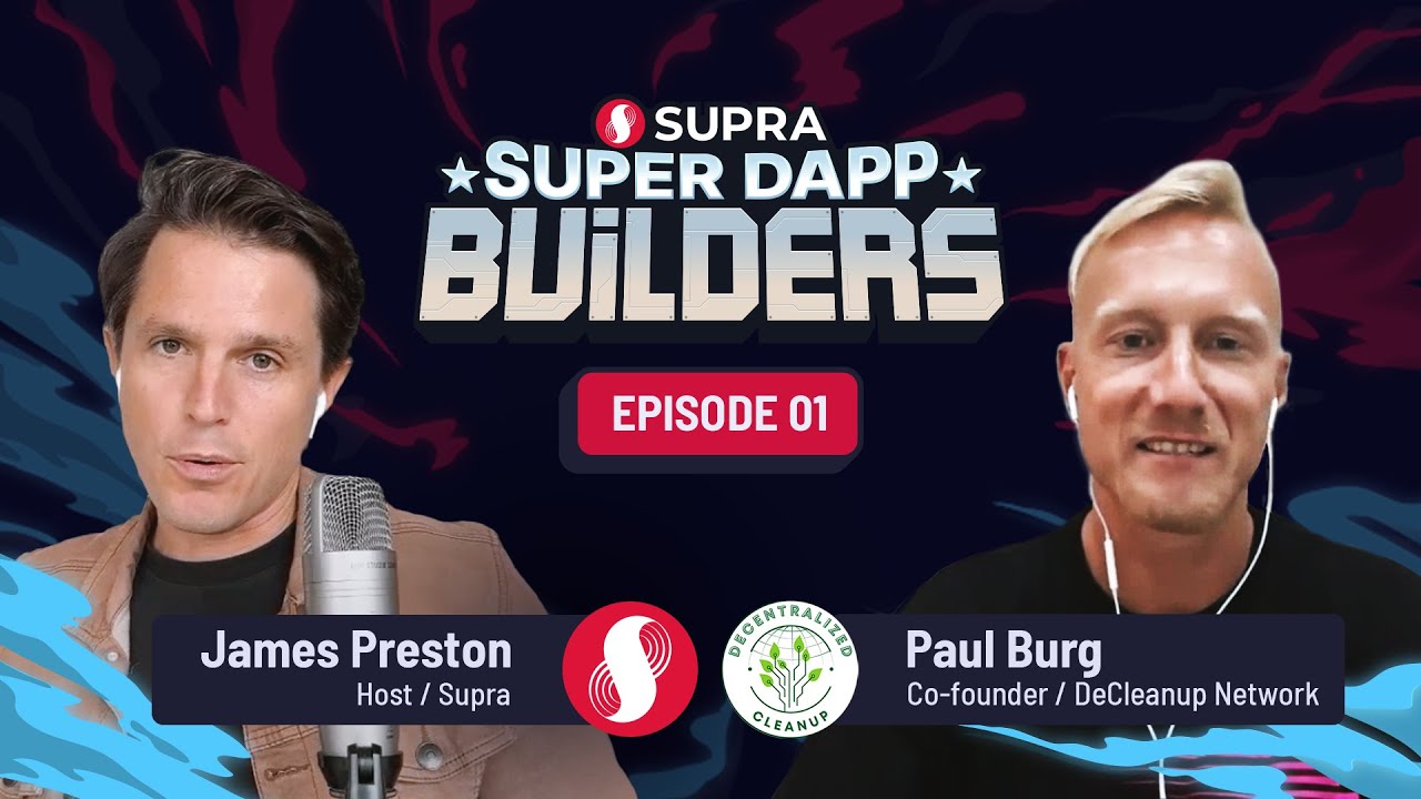 Super dApp Builders EP01 with Paul Burg